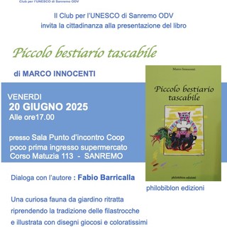 Sanremo, il Club per l’UNESCO presenta “Piccolo bestiario tascabile” di Marco Innocenti Sanremo, il Club per l’UNESCO presenta “Piccolo bestiario tascabile” di Marco Innocenti