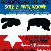 Sanremo, presentazione del libro “Sole e Rivoluzione. L’incantesimo cubano” al Circolo La Città Invisibile Sanremo, presentazione del libro “Sole e Rivoluzione. L’incantesimo cubano” al Circolo La Città Invisibile