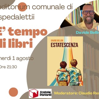 Ospedaletti: Davide Bellini presenta il suo romanzo breve Estatescenza" Ospedaletti: Davide Bellini presenta il suo romanzo breve Estatescenza"