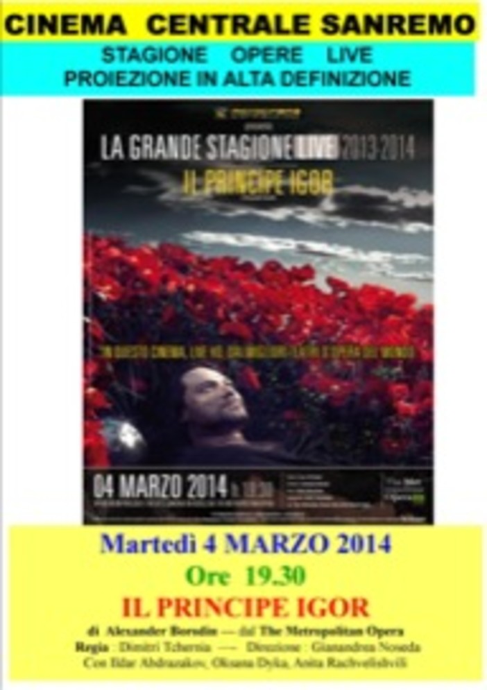 Sanremo: martedì al Cinema Centrale proiezione in alta definizione de 'Il Principe Igor'