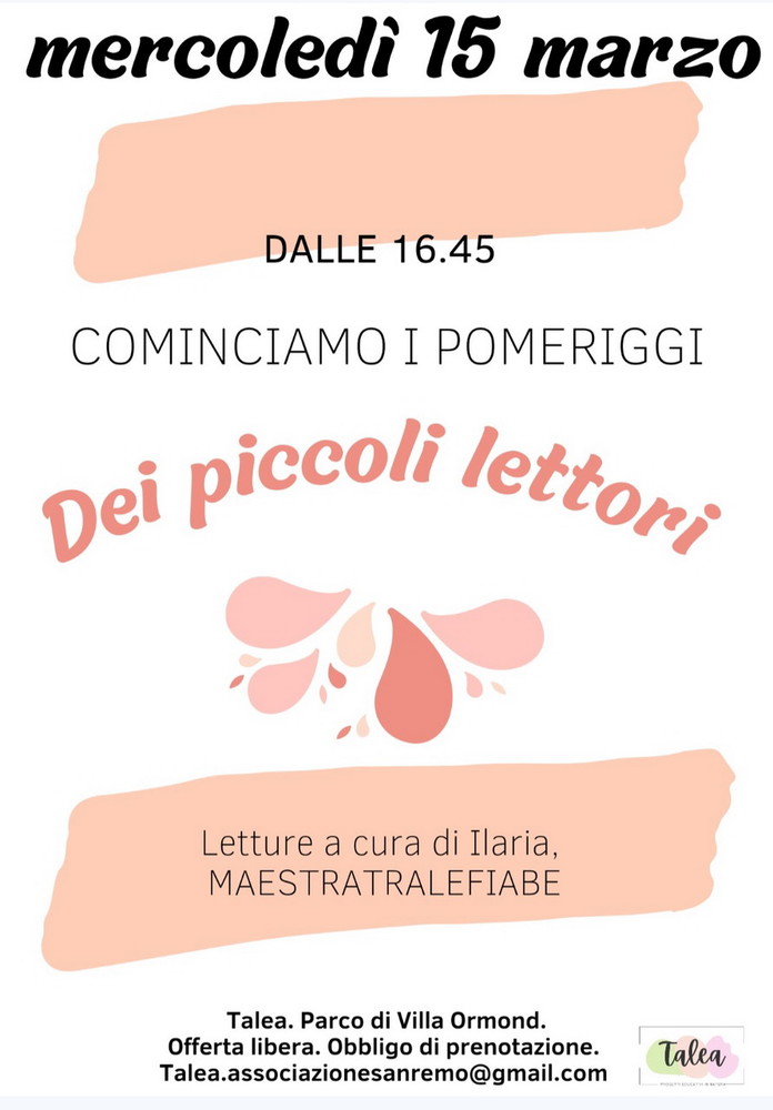 Sanremo: al via a Villa Ormond i ‘Pomeriggi dei piccoli lettori’ condotti da Ilaria Maestratralefiabe Sanremo: al via a Villa Ormond i ‘Pomeriggi dei piccoli lettori’ condotti da Ilaria Maestratralefiabe