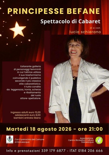 Dolceacqua, in scena "Principesse Befane" di Lucia Schierano tra risate e cabaret Dolceacqua, in scena "Principesse Befane" di Lucia Schierano tra risate e cabaret