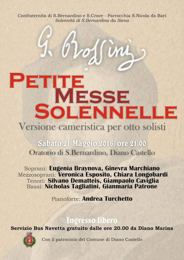 Diano Castello: sabato prossimo, 'Petite Messe Sollennelle’ di Gioacchino Rossini all'Oratorio di San Bernardino Diano Castello: sabato prossimo, 'Petite Messe Sollennelle’ di Gioacchino Rossini all'Oratorio di San Bernardino