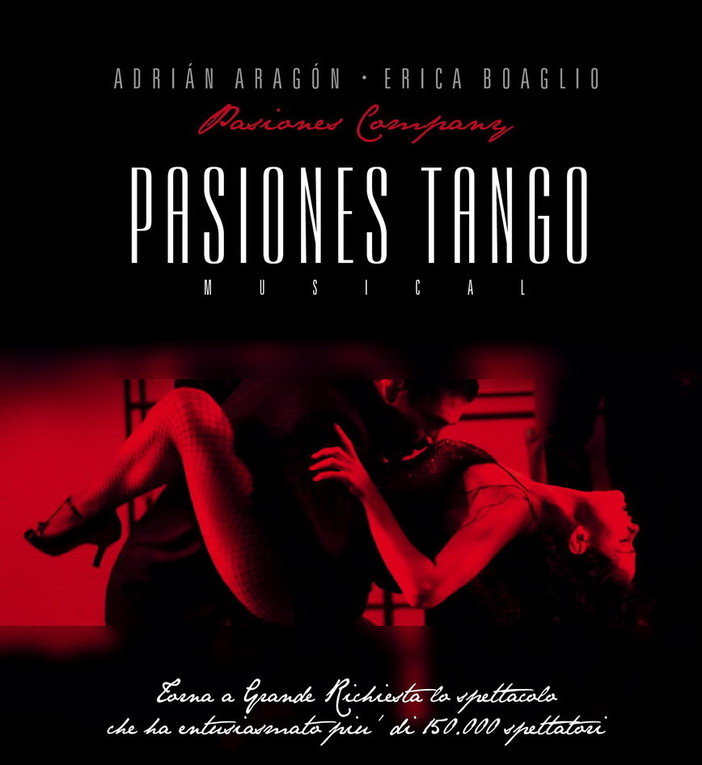 Imperia: domenica 16 febbraio al Cavour, va in scena lo spettacolo 'Pasiones Tango Y Musical'