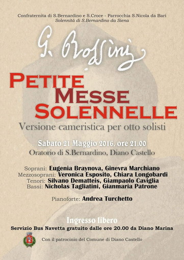 Diano Castello: sabato prossimo, 'Petite Messe Sollennelle’ di Gioacchino Rossini all'Oratorio di San Bernardino
