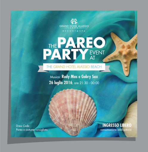 Tornano gli eventi estivi del Grand Hotel Alassio, il 26 luglio sarà tempo di 'Pareo Party'