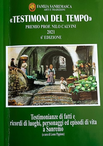 Sanremo: il 7 maggio premiazione del 6° concorso 'Testimoni del tempo - premio Nilo Calvini'