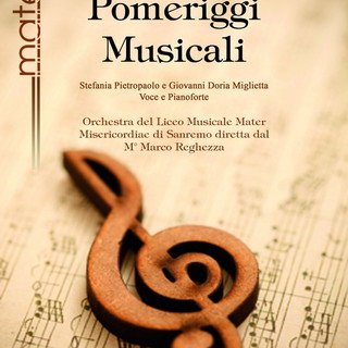 Sanremo: domenica 22 aprile secondo appuntamento con 'I Pomeriggi Musicali della Mater'