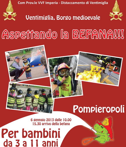 Ventimiglia: lunedì prossimo, festa della Befana con la manifestazione 'Pompieropoli' dei Vigili del Fuoco Ventimiglia: lunedì prossimo, festa della Befana con la manifestazione 'Pompieropoli' dei Vigili del Fuoco