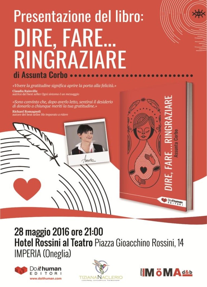 Imperia: "Dire, fare...Ringraziare", sabato prossimo un libro e un incontro all'Hotel Rossini