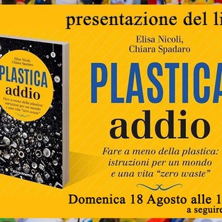 Imperia: domenica prossima alla Talpa, presentazione del libro 'Plastica addio!'