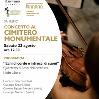 Sanremo: il Cimitero Monumentale della Foce ospita il concerto “Note Libere” con il Quartetto di Violini Sanremo: il Cimitero Monumentale della Foce ospita il concerto “Note Libere” con il Quartetto di Violini
