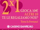 Sanremo: raddoppia la fortuna al Casinò con la promozione alle slot machines fino al 31 agosto Sanremo: raddoppia la fortuna al Casinò con la promozione alle slot machines fino al 31 agosto