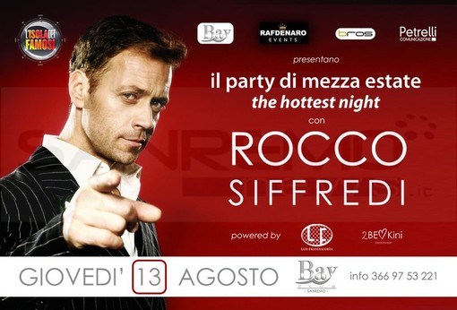 Sanremo: Rocco Siffredi, l'ex porno attore più famoso del mondo, giovedì 13 agosto al Bay Club Sanremo: Rocco Siffredi, l'ex porno attore più famoso del mondo, giovedì 13 agosto al Bay Club