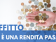 L’affitto non è una rendita passiva L’affitto non è una rendita passiva