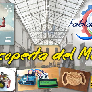 Imperia: con l'associazione 'FabLab' domani e domenica ‘Alla scoperta del Making' Imperia: con l'associazione 'FabLab' domani e domenica ‘Alla scoperta del Making'