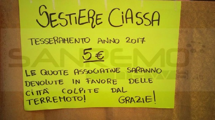 Ventimiglia, Sestiere Ciassa: le quote del tesseramento 2017 saranno devolute in favore delle città colpite dal terremoto Ventimiglia, Sestiere Ciassa: le quote del tesseramento 2017 saranno devolute in favore delle città colpite dal terremoto