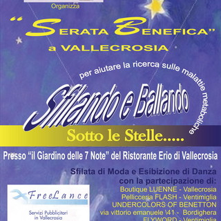 Vallecrosia: 'Sfilando e ballando sotto le stelle'. giovedì 18 serata benefica pro Gaslini