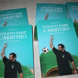 Bordighera: domani la presentazione del libro ‘Volevo fare l’arbitro’ di Federico Marchi