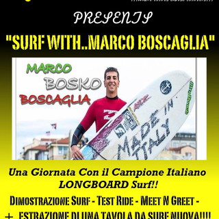 Sanremo: una giornata con Marco Boscaglia, domenica ai Tre Ponti l'evento surfistico con il campione italiano di longboard