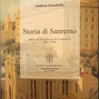 Sanremo, "Storia di Sanremo Dall’Unità all’assassinio di re Umberto I", ai Martedì Letterali protagonista Andrea Gandolfo Sanremo, "Storia di Sanremo Dall’Unità all’assassinio di re Umberto I", ai Martedì Letterali protagonista Andrea Gandolfo