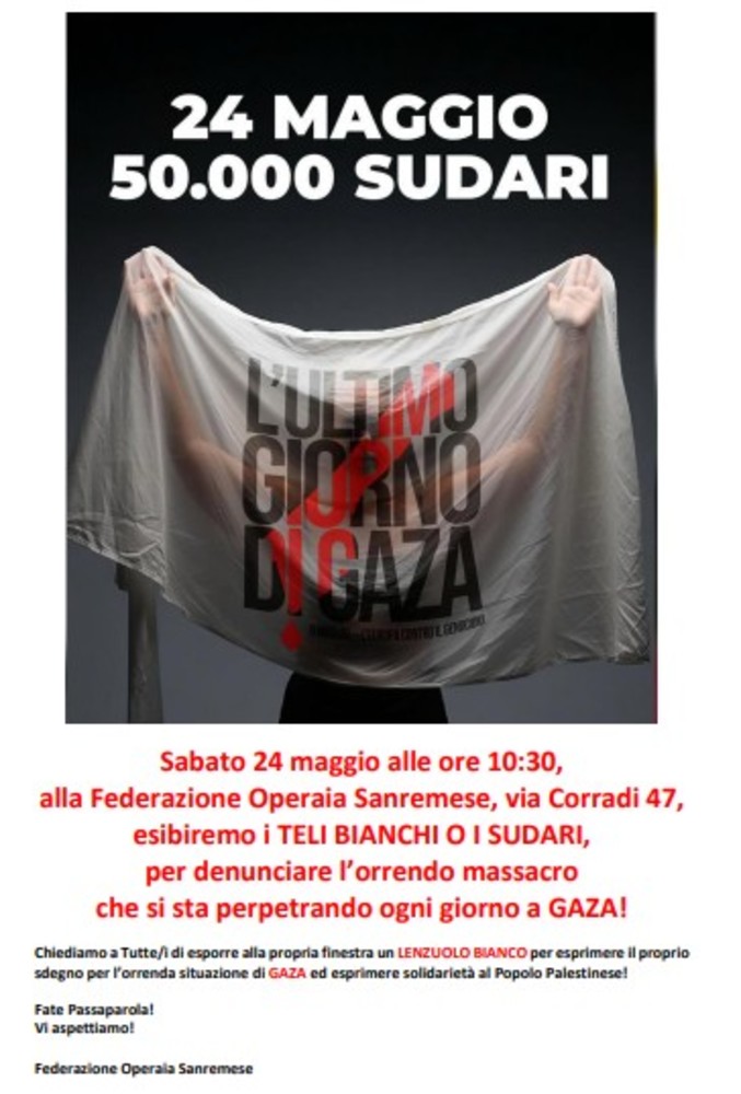 Sanremo, sabato 24 maggio "Un lenzuolo bianco per Gaza" Sanremo, sabato 24 maggio "Un lenzuolo bianco per Gaza"