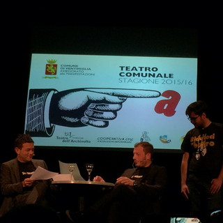 Ventimiglia: Marta e Gianluca di Zelig e le dimissioni di Felici alla presentazione della stagione teatrale
