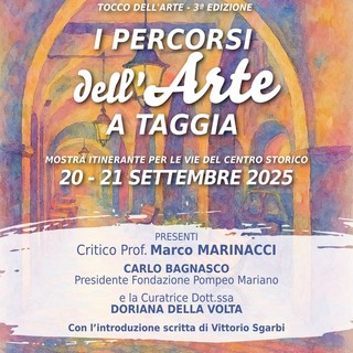 Taggia: torna il "Tocco dell’Arte" con artisti da tutta Italia che esporranno le loro opere nel centro storico Taggia: torna il "Tocco dell’Arte" con artisti da tutta Italia che esporranno le loro opere nel centro storico