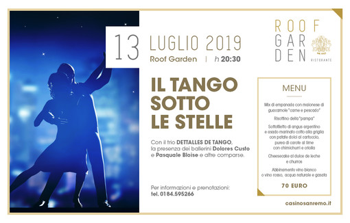 Sanremo: 'Tango sotto le stelle', sabato al Roof Garden del Casinò un mix tra danza, musica e cucina Sanremo: 'Tango sotto le stelle', sabato al Roof Garden del Casinò un mix tra danza, musica e cucina