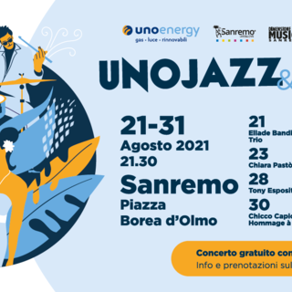 Unojazz&amp;Blues 2021: dal 21 al 31 agosto 2021 otto grandi concerti gratuiti in Piazza Borea d’Olmo a Sanremo
