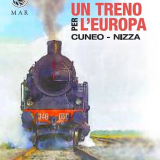 Ventimiglia: sabato l'inaugurazione della mostra ‘Un treno per l'Europa. Cuneo-Nizza’ Ventimiglia: sabato l'inaugurazione della mostra ‘Un treno per l'Europa. Cuneo-Nizza’