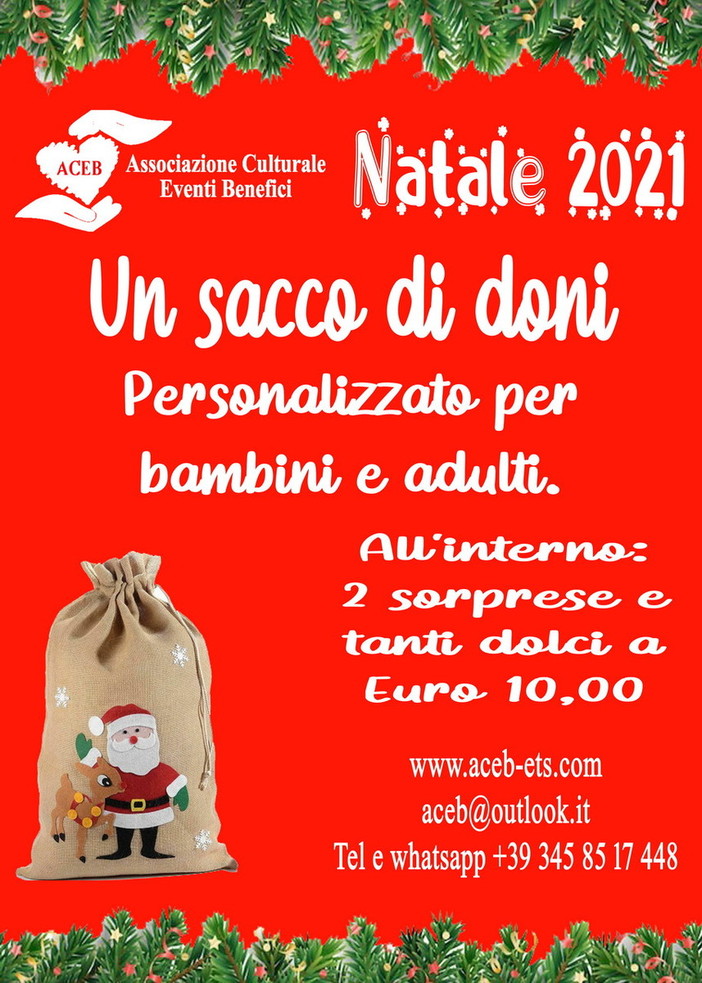 A Natale ritorna ‘Un Sacco di Doni’ personalizzato per bambini e adulti a cura dell'associazione ACEB A Natale ritorna ‘Un Sacco di Doni’ personalizzato per bambini e adulti a cura dell'associazione ACEB
