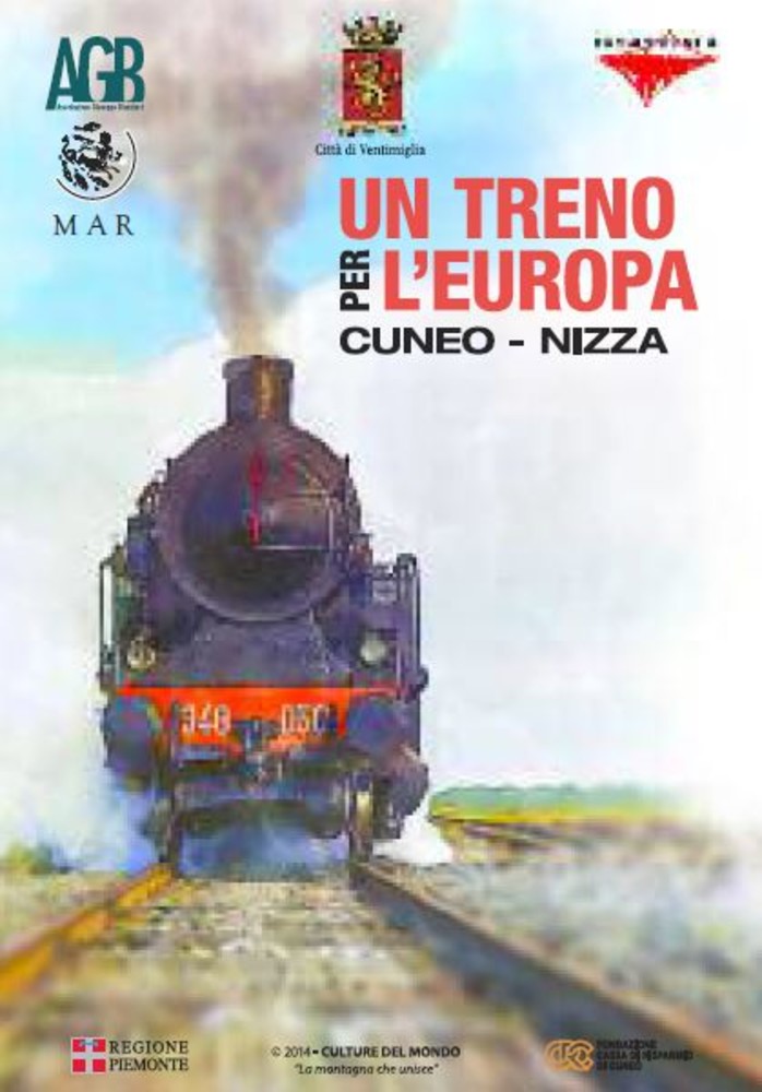 Ventimiglia: sabato l'inaugurazione della mostra ‘Un treno per l'Europa. Cuneo-Nizza’ Ventimiglia: sabato l'inaugurazione della mostra ‘Un treno per l'Europa. Cuneo-Nizza’