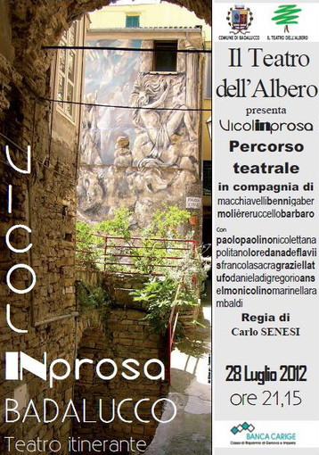 Badalucco: il 28 luglio teatro in piazza con uno spettacolo di Carlo Senesi Badalucco: il 28 luglio teatro in piazza con uno spettacolo di Carlo Senesi