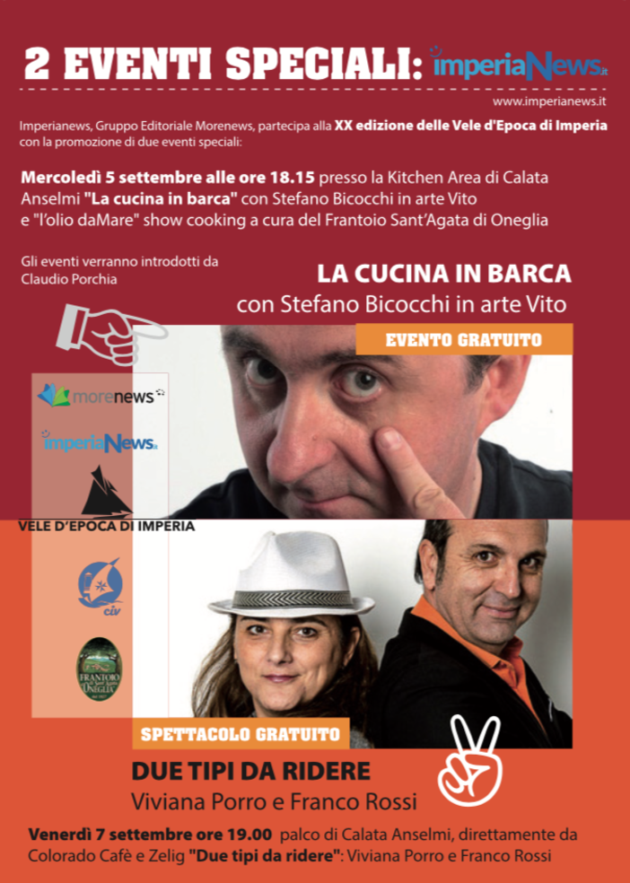 Imperianews partecipa alla XX edizione delle Vele d'Epoca di Imperia con la promozione di due eventi speciali all'insegna della comicità Imperianews partecipa alla XX edizione delle Vele d'Epoca di Imperia con la promozione di due eventi speciali all'insegna della comicità