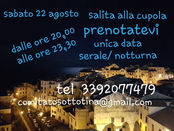 Imperia: domani sera, visita alla Cupola della Basilica di San Maurizio a cura del 'Comitato Sotto Tina' Imperia: domani sera, visita alla Cupola della Basilica di San Maurizio a cura del 'Comitato Sotto Tina'