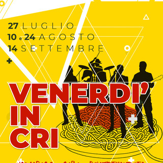 Imperia: dal 27 luglio alla Croce Rossa appuntamento con "Venerdì in Cri -  serate di divertimento e allo stesso tempo di solidarietà"