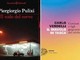 Da Pulixi a Verdelli, le novità in libreria Da Pulixi a Verdelli, le novità in libreria