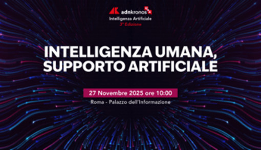 'Intelligenza umana, supporto artificiale', focus il 27/11 a Roma a Palazzo informazione