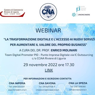 "La trasformazione digitale e l'accesso ai nuovi servizi per aumentare il valore del proprio business”, webinar di Cna