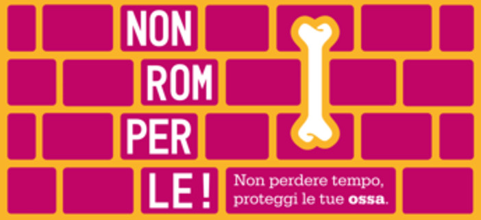 'Non Romperle!', parte il tour nelle piazze italiane per il benessere di ossa e muscoli 'Non Romperle!', parte il tour nelle piazze italiane per il benessere di ossa e muscoli