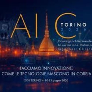 'L’innovazione nasce in corsia', a Torino convegno ingegneria clinica 'L’innovazione nasce in corsia', a Torino convegno ingegneria clinica