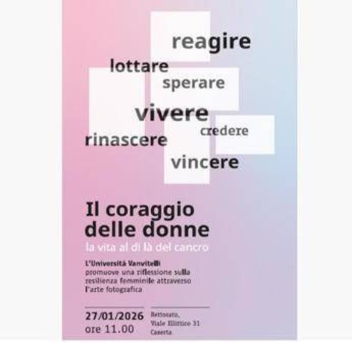 All'Università della Campania L. Vanvitelli bando fotografico e mostra raccontano donne che hanno superato cancro