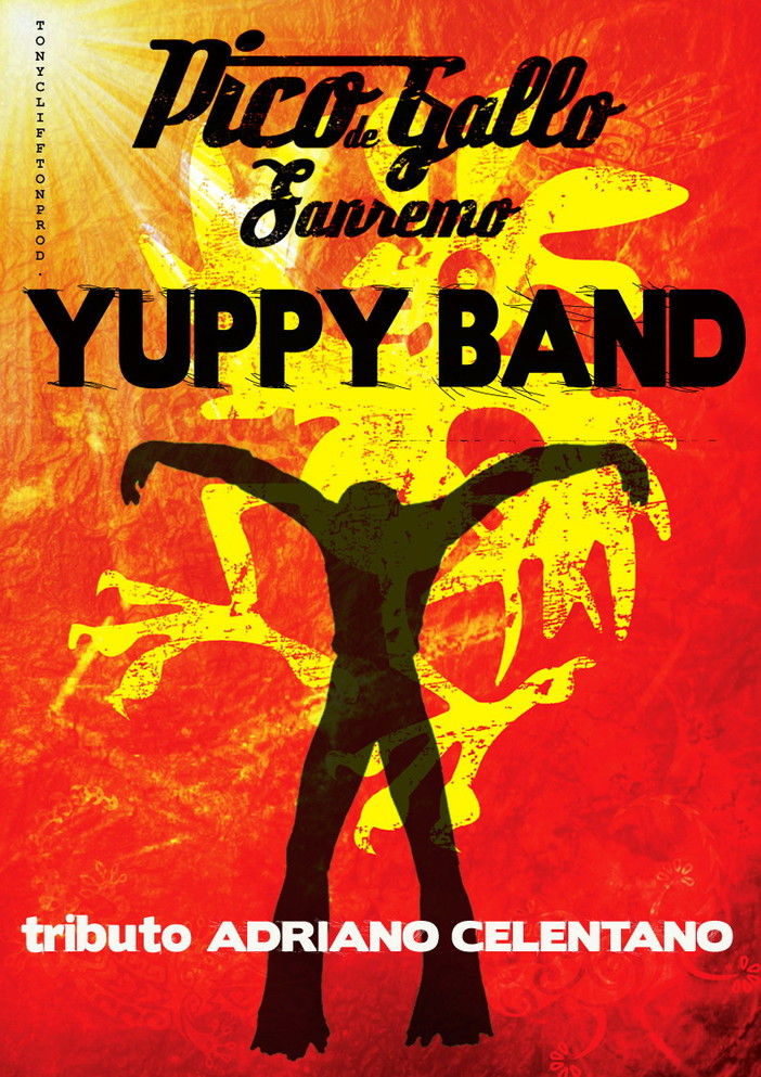 Sanremo: questa sera al Pico de Gallo torna la Yuppi Band con le canzoni di Celentano Sanremo: questa sera al Pico de Gallo torna la Yuppi Band con le canzoni di Celentano